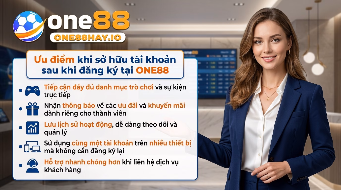 One88 uu diem khi co tai khoan