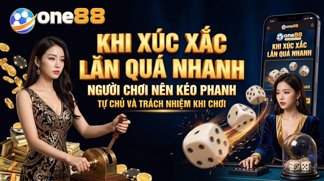 Khi Xúc Xắc Lăn Quá Nhanh, Người Chơi Nên Tự Kéo Phanh Khi Xúc Xắc Lăn Quá Nhanh, Người Chơi Nên Tự Kéo Phanh