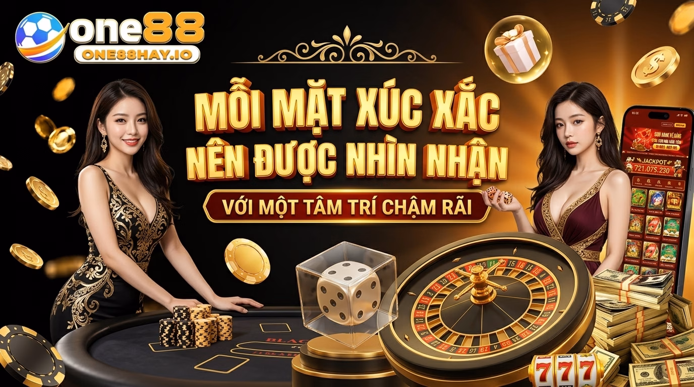 Mỗi Mặt Xúc Xắc Nên Được Nhìn Bằng Một Cái Đầu Chậm Mỗi Mặt Xúc Xắc Nên Được Nhìn Bằng Một Cái Đầu Chậm